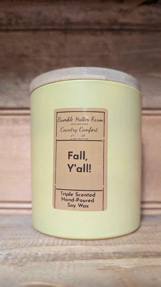 Fall, Y'all (Seasonal) Handmade Soy Candle | Handcrafted Wax Melts